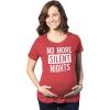 Maternity No More Silent Nights Funny Christmas Pregnancy Announcement T Shirt(Red)