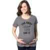 Maternity The Baby Made Me Eat It Funny Announcement Graphic Pregnancy T Shirt(Dark Heather Grey)