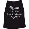 Rescue is The Best Breed Ever Dog Shirt Pet Puppy Tee Funny Dog Puppy Shirt Black XL