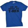 Toddler Ask Me About My Trex T Shirt Funny Cool Dinosaur Flip Humor Tee for Kids(Heather Royal)