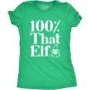 Womens 100% That Elf T Shirt Funny Christmas Party Santas Helper Graphic Novelty Tee(Heather Green)