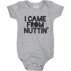 Crazy Dog T-Shirts Creeper I Came From Nuttin Baby Bodysuit Funny Sarcastic Romper