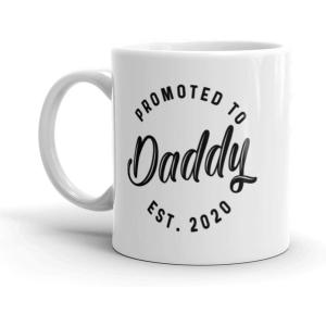 Crazy Dog T-Shirts Promoted to Daddy 2020 Coffee Mug Fathers Day Ceramic Cup-11oz