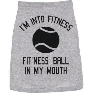 Im Into Fitness Ball in My Mouth Dog Shirt – Funny Pet T-Shirt Lightweight Soft Cotton Tee for Dogs Small Medium Large Breeds – Cute Print Girl or Boy Puppy Gift for Summer Wear Grey, XXL(X-Large)