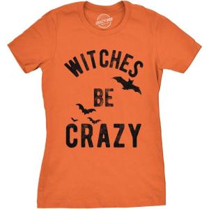 Womens Witches Be Crazy T Shirt Funny Party Tee for Ladies(Orange)