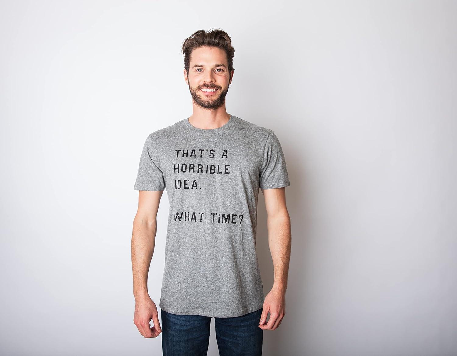 imageCrazy Dog Mens T Shirt Thats A Horrible Idea What Time Funny Joke TeeHeather Navy