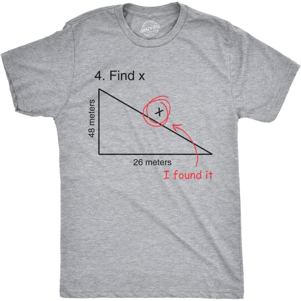 imageFind X T Shirt Funny Saying Math Teacher Graphic Sarcastic Gift Novelty Dad JokeGrey