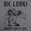 Crazy Dog Mens T Shirts Funny Sarcastic Humor Adult Joke Tees for Guys(Dark Heather Grey – Nobody Gives)