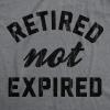 Funny Retirement T Shirts for Men – Sarcastic Tees for Retirement Party, Seniors, and Retired Guys(Dark Heather Grey – Not Expired)