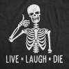 Funny Skeleton T Shirts Hilarious Mens Halloween Tees with Vampires and Bones for Guys(Heather Black – Live Laugh Die)