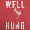 Mens Well Hung T Shirt Funny Christmas Stocking Tee Offensive Humor Xmas Gifts(Heather Red)