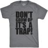 Crazy Dog Mens T Shirts Funny Sarcastic Humor Adult Joke Tees for Guys(Dark Heather Grey – Its a Trap)