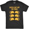 Mens Check Out My Six Pack T Shirt Funny Taco Tuesday Tee(Heather Black)