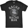 Mens Nacho Nacho Man T Shirt Funny Tee for Guys(Heather Black)