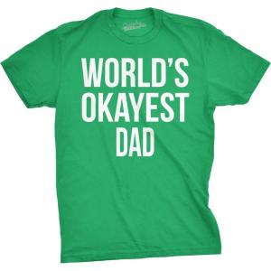 Mens Okayest Dad T Shirt Funny Sarcastic Novelty Gift for Husband Fathers Day(Green)