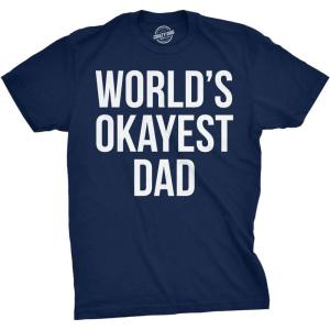 Mens Okayest Dad T Shirt Funny Sarcastic Novelty Gift for Husband Fathers Day(Navy)