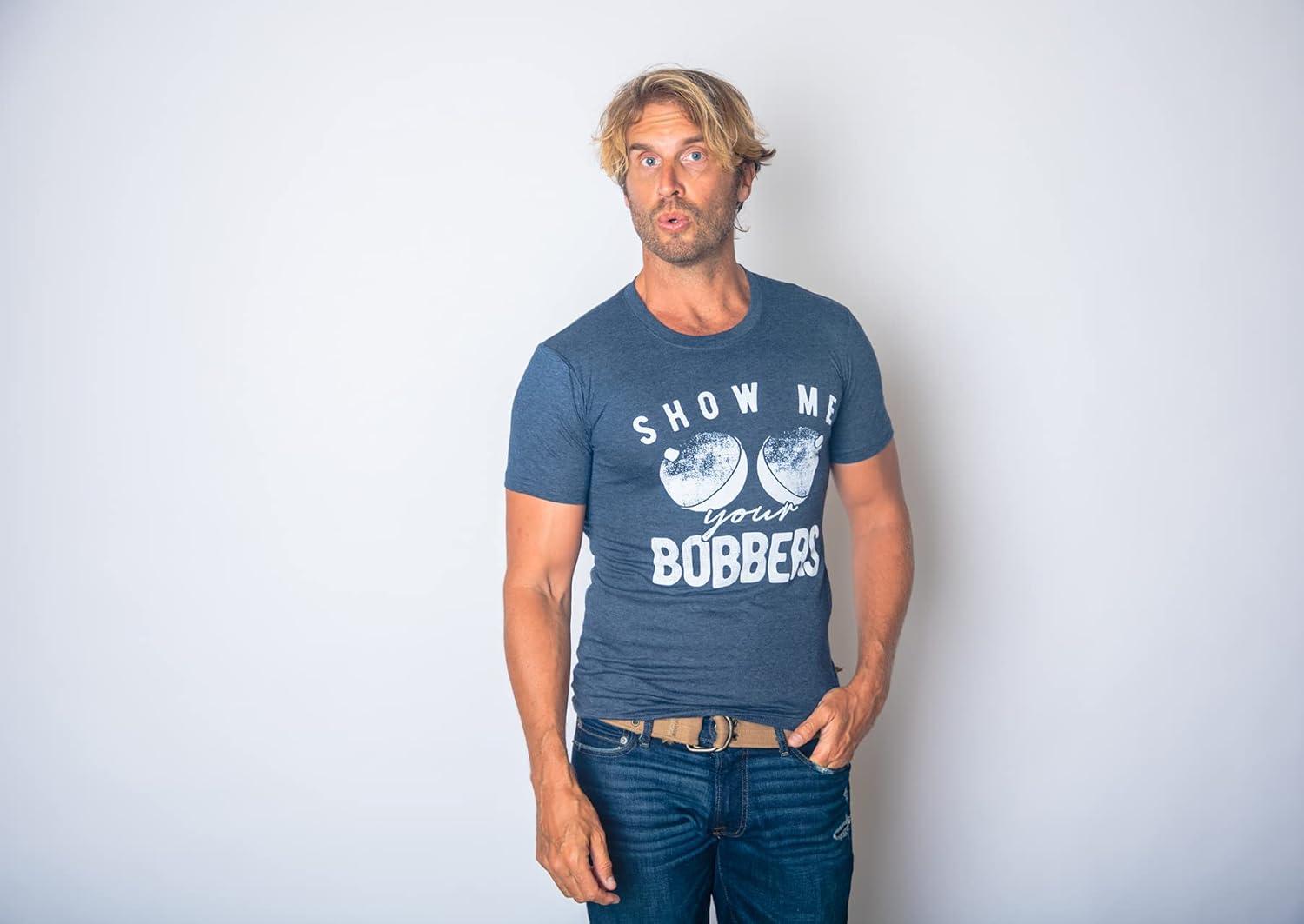 imageMens Funny Show Me Your Bobbers TShirt Cool Fishing TeeHeather Navy