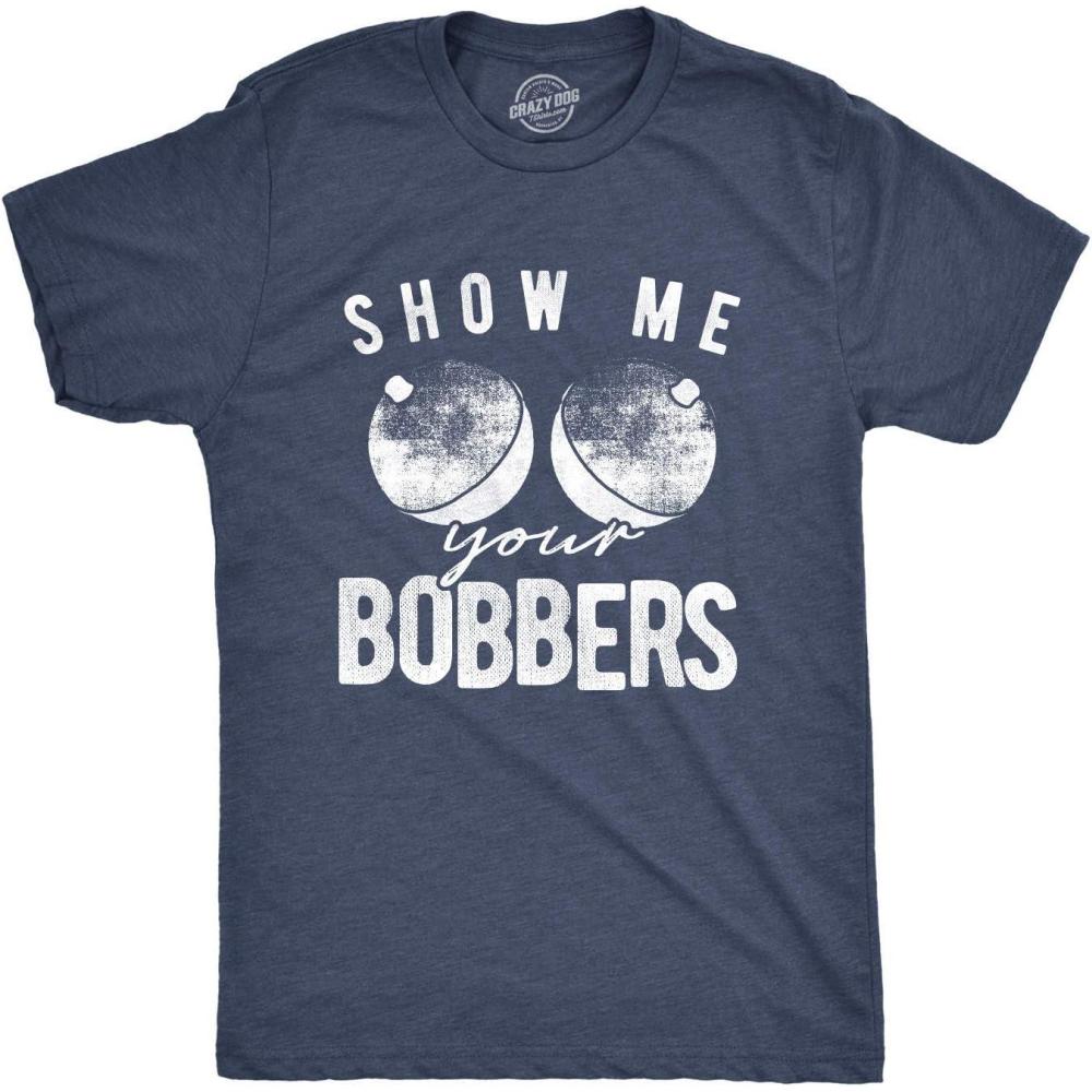 imageMens Funny Show Me Your Bobbers TShirt Cool Fishing TeeHeather Navy