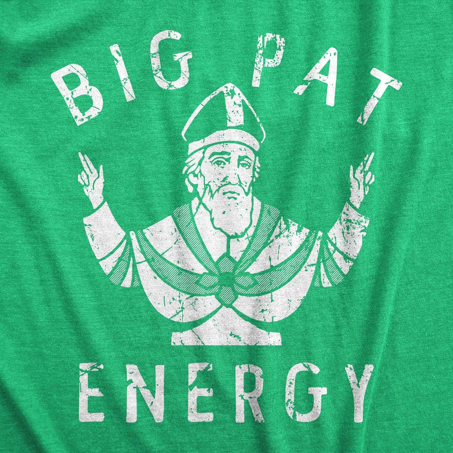 imageMens Saint Patricks Day T Shirts Funny St Pattys Tees for Partying Parade Tee for GuysHeather Green Big Pat Energy