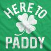 Funny St Paddy’s Day T Shirts for Men Hilarious Saint Patricks Day Shirts for Guys(Heather Green – Here to Paddy)
