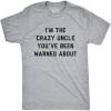 Crazy Dog Mens Funny Uncle T Shirts Sarcastic Family Tees for Guys(Crazy Uncle)