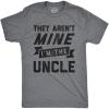 Crazy Dog Mens Funny Uncle T Shirts Sarcastic Family Tees for Guys(They Aren’t Mine)