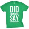 Funny St Paddy’s Day T Shirts for Men Hilarious Saint Patricks Day Shirts for Guys(Heather Green – Say Shenanigans)