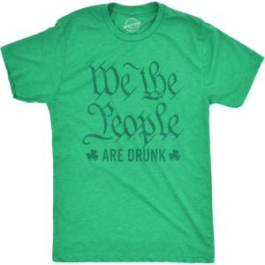 Funny St Paddy’s Day T Shirts for Men Hilarious Saint Patricks Day Shirts for Guys(Heather Green – We the People)