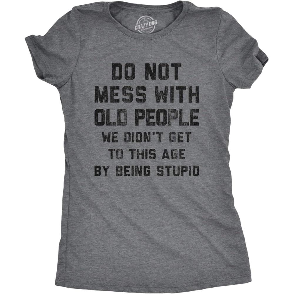imageWomens Sarcastic T Shirts Funny Tees with Snarky Sayings on Cute Shirts for WomenDark Heather Grey Old People