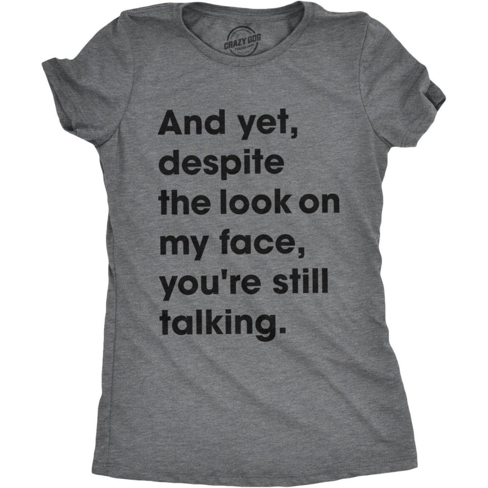 imageWomens Sarcastic T Shirts with Funny Sayings Novelty Graphic Tees for WomenDark Heather Grey Still Talking