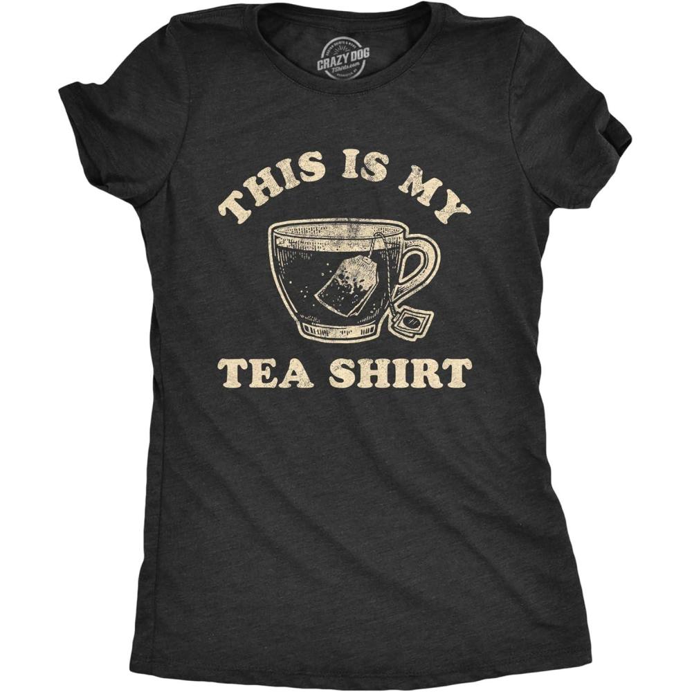 imageWomens Sarcastic T Shirts with Funny Sayings Novelty Graphic Tees for WomenHeather Black Tea Shirt