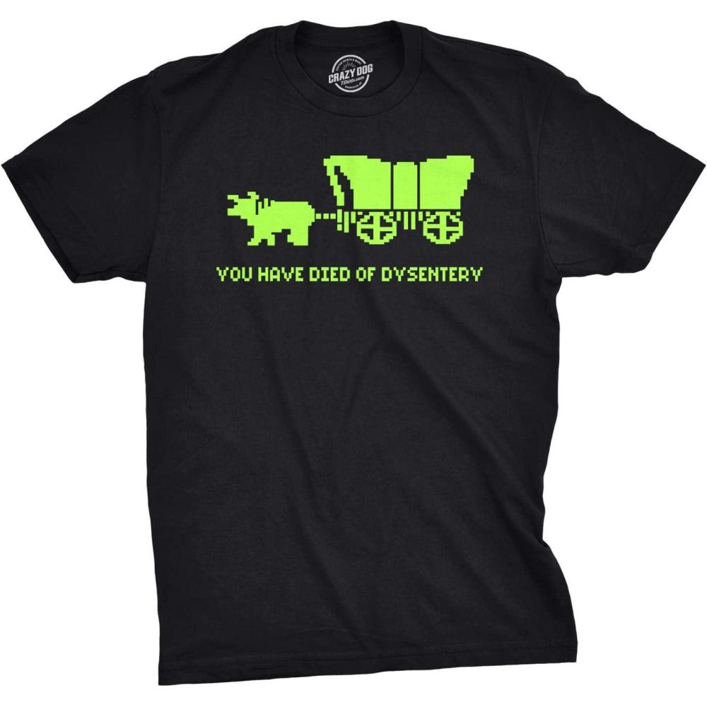 imageYou Have Died of Dysentery T Shirt Funny Gamer Shirts Video Games Nerdy Cool 80sBlack