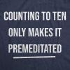 Womens Sarcastic T Shirts Funny Tees with Snarky Sayings on Cute Shirts for Women(Heather Navy – Premeditated)