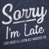 Womens Sarcastic T Shirts with Funny Sayings Novelty Graphic Tees for Women(Heather Navy – Sorry Late)
