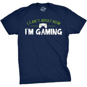 Mens I Cant Adult Im Gaming Funny Video Game T Shirt Sarcastic Cool Gamer Shirt