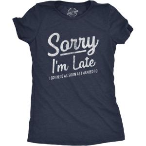Womens Sarcastic T Shirts with Funny Sayings Novelty Graphic Tees for Women(Heather Navy – Sorry Late)