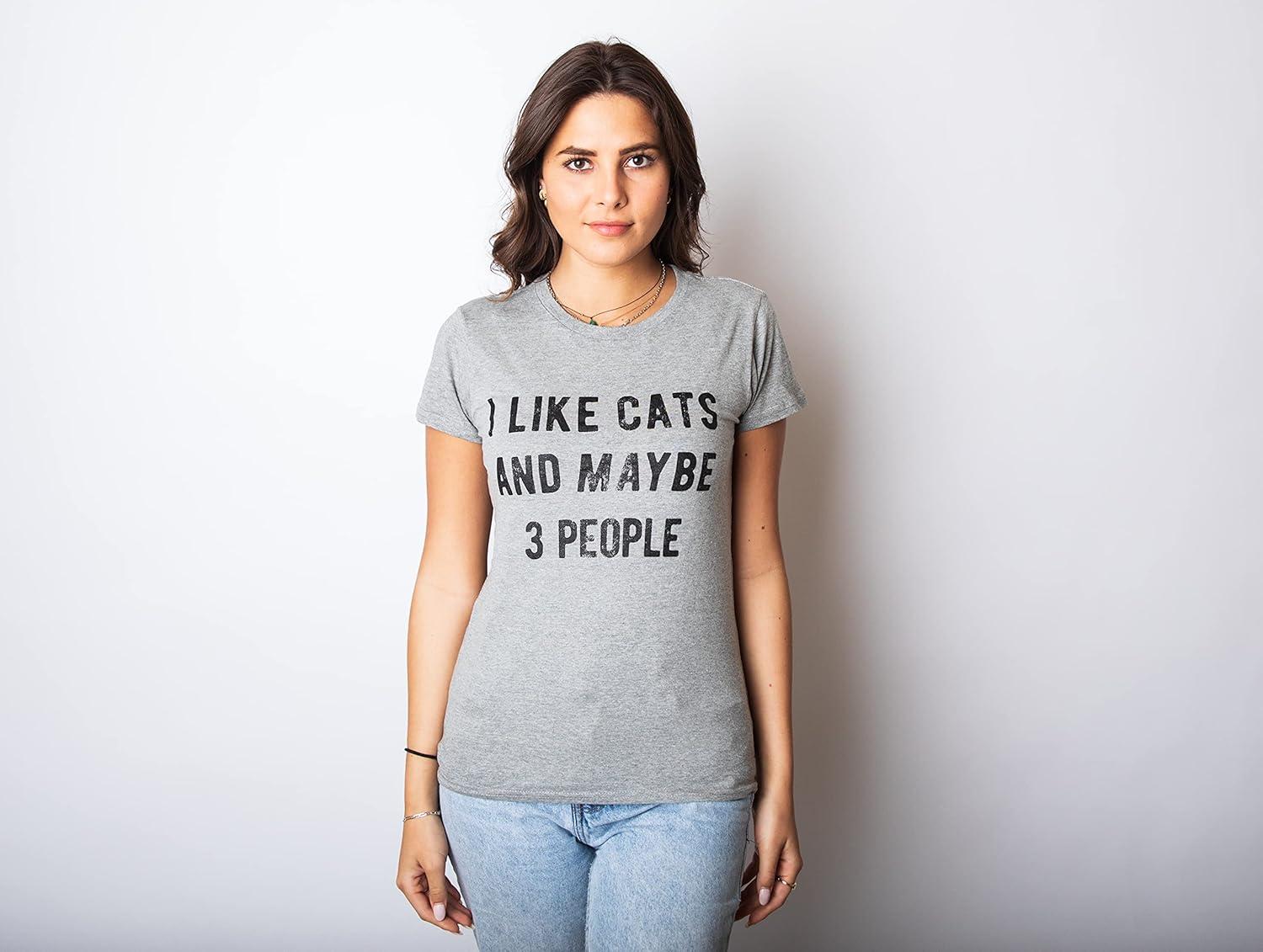imageWomens I Like Cats and Maybe 3 People T Shirt Funny Pet Lover Cool Humor GraphicDark Heather Grey
