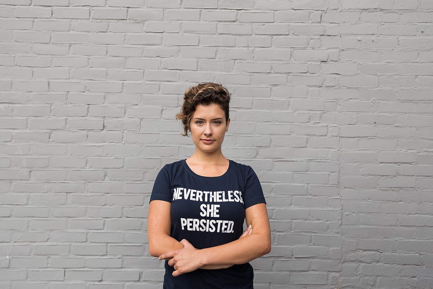 imageWomens Nevertheless She Persisted Funny Political Adult Sarcastic Humor T ShirtHeather Navy