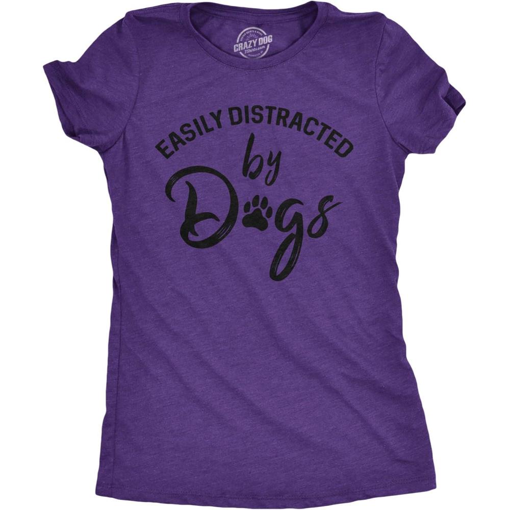 imageWomens Easily Distracted by Dogs T Shirt Funny Graphic Dog Mom LoverHeather Purple