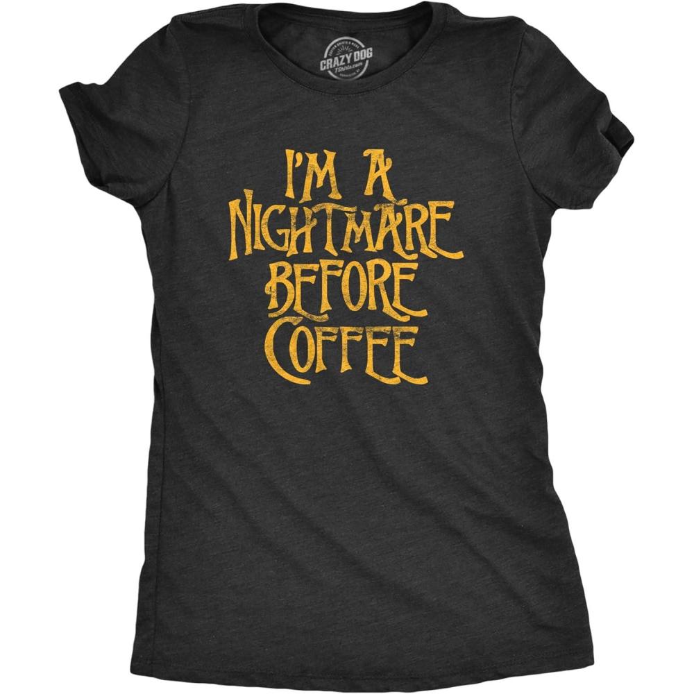 imageWomens Im A Nightmare Before Coffee T Shirt Funny Christmas Movie TeeHeather Black