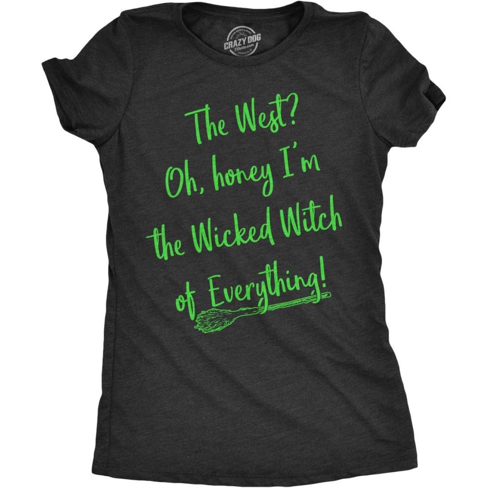 imageWomens Im The Wicked Witch of Everything T Shirt Funny Halloween Tee for LadiesHeather Black