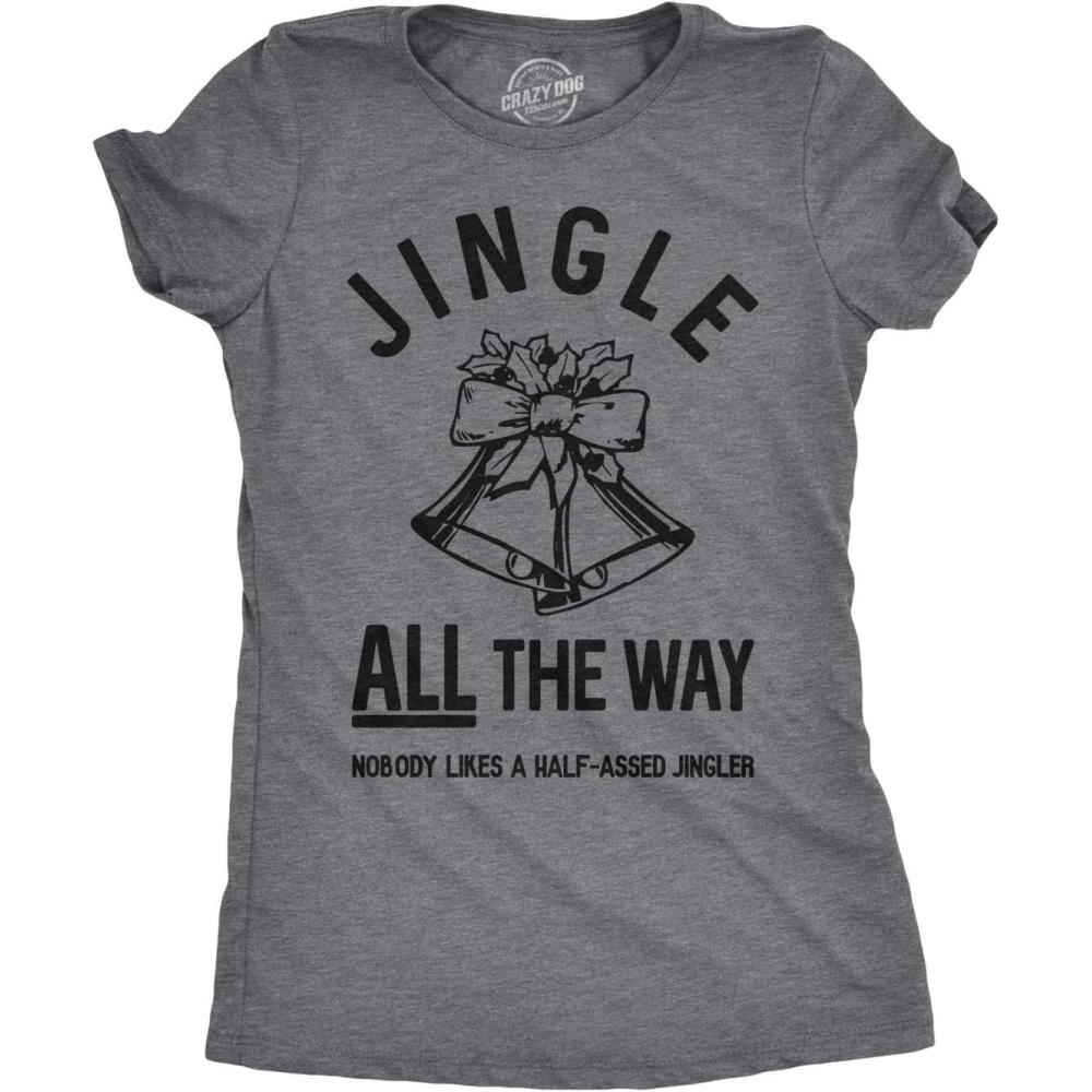 imageWomens Jingle All The Way T Shirt Funny Christmas Holiday Tee for LadiesDark Heather Grey