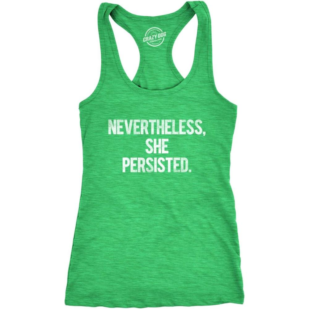 imageWomens Nevertheless She Persisted Funny Political Congress Senate Fitness Tank TopHeather Green