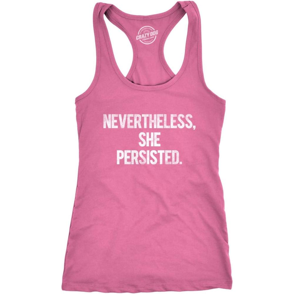 imageWomens Nevertheless She Persisted Funny Political Congress Senate Fitness Tank TopPink