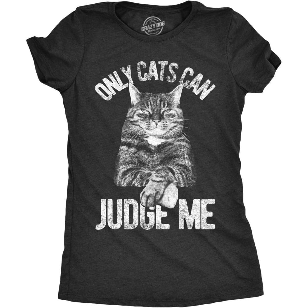 imageWomens Only Cats Can Judge Me T Shirt Funny Cute Pet Mom Kitty Owner GraphicHeather Black