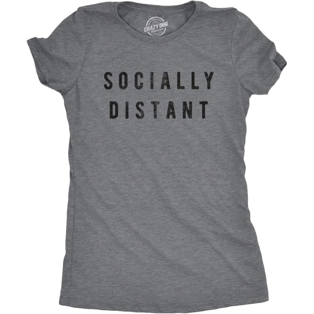 imageWomens Socially Distant T Shirt Funny Social Distancing Virus Novelty TeeDark Heather Grey