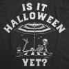 Funny Skeleton T Shirts for Women – Humerus Tees with Bone Tingling Jokes for Ladies(Heather Black – Halloween Yet)