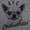 Womens Aye Chihuahua T Shirt Funny Pet Puppy Dog Tee(Dark Heather Grey)