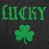 Womens Funny T Shirts Sarcastic Lucky Clover Matching St Patricks Day Graphic Novelty Tee for Ladies