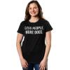 Womens Less People More Dogs T Shirt Funny Pet Puppy Mom Lover Tee for Ladies(Heather Black)